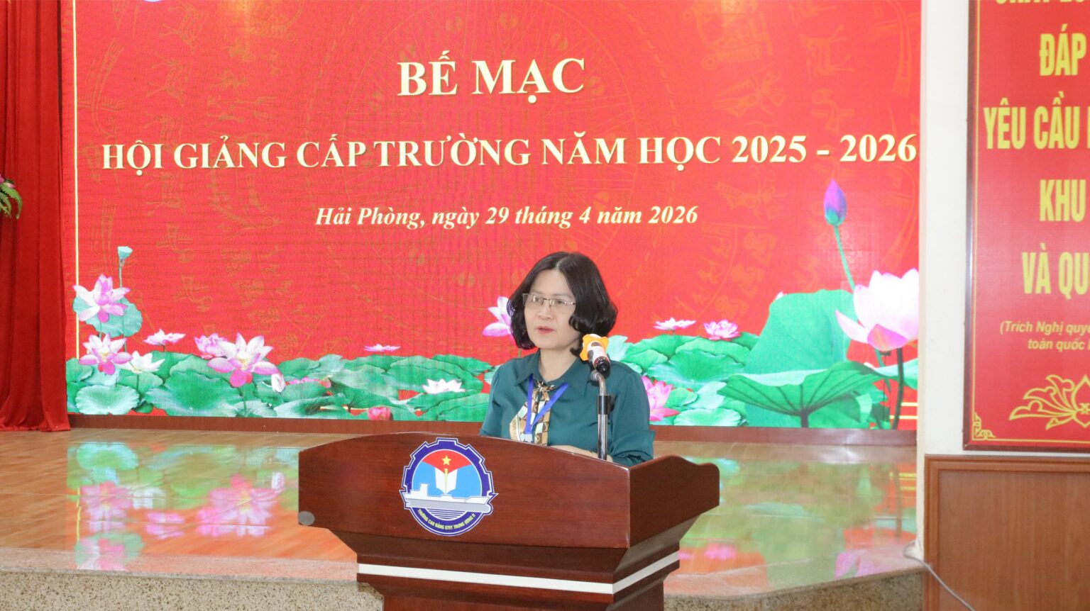BẾ MẠC HỘI GIẢNG CẤP TRƯỜNG NĂM HỌC 2025–2026